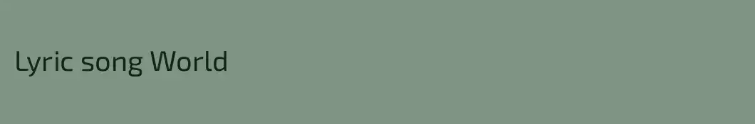 Lyric song World